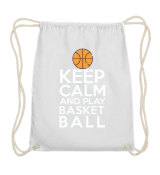 Keep calm Bleib ruhig und spiel Basketba
