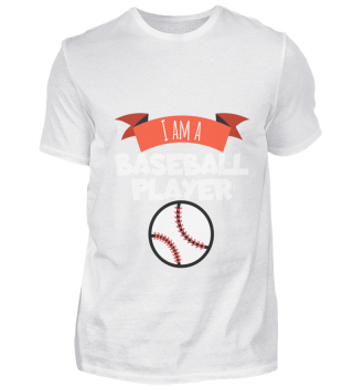 I am a baseball player