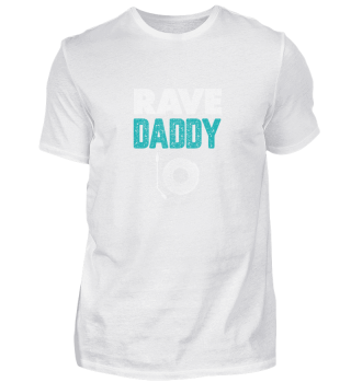 Rave Daddy Techno Musik Party Trance