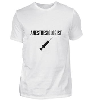 I am a Anesthesiologist