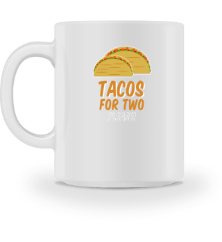 Keep Calm And Have Tacos For Two Gift