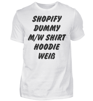 1 - Shopify Dummy M/W Shirt & Hoodie W