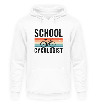 Novelty School Cycologist Bicyclist Biker Biking Enthusiast Hilarious Cyclist Bicycling Pedals Pedalling Lover