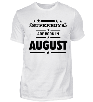 Geburtstags Shirts / August / Geburtstag