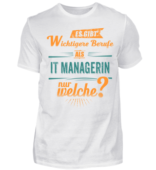 Shirt für IT Managerin