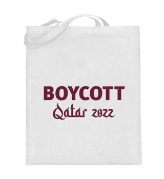Boycott Qatar 2022 slogan white