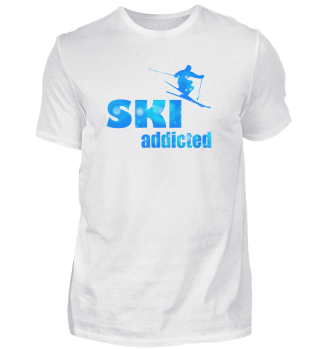 skifahre ski skiing addicted shirt
