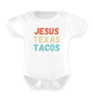 Humorous Christianity Believer Texas Lover Tacos Enthusiasts Hilarious Religious Christians Ministers Sayings