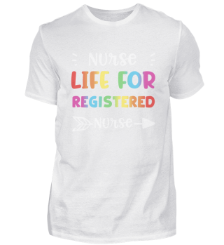 Nurse Life for Registered Nurse