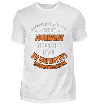 Journalist T-Shirt Geschenk Beruf Lustig