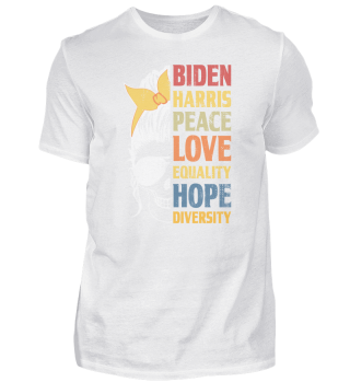 Biden Harris 2020 Peace Love Equality