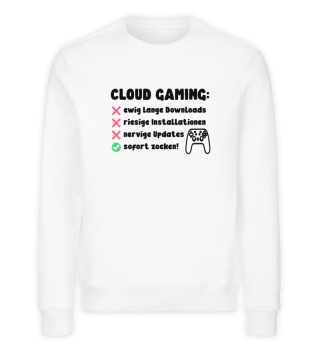 Cloud Gaming Shirt - sofort zocken