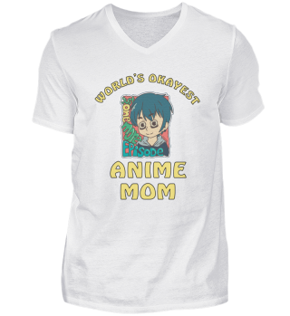 Worlds Okayest Anime Mom