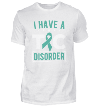 Tourettes Syndrome I Have A TIC Disorder Tourette