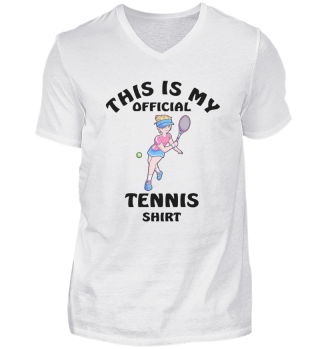 This Is My Official Tennis Shirt