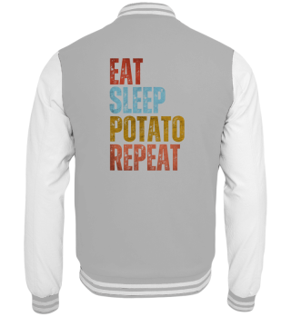 eat sleep potato repeat