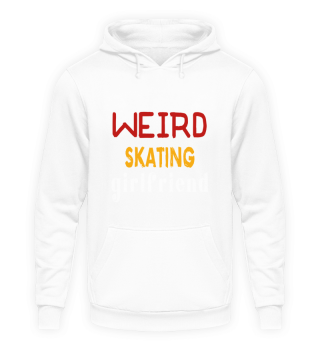 Weird Skating Girlfriend