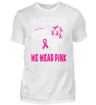 In October We Wear Pink T Rex