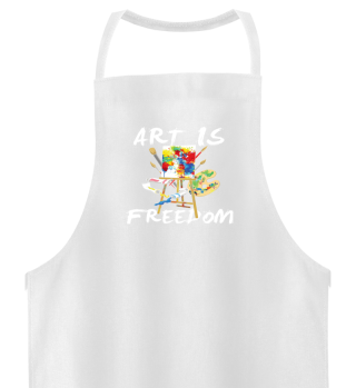 Art Is Freedom Colorful Artist Painter
