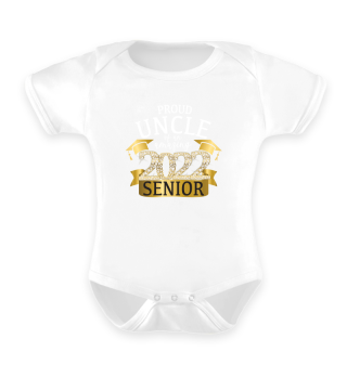 Proud Uncle Of An Amazing Senior of 2022 Classy Stunning Yellow Diamond Themed Apparel