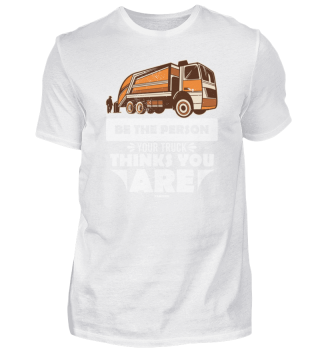 Be The Person Your Truck Thinks You Are
