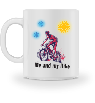 Bike Me and my Bike