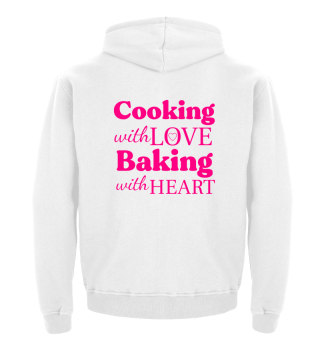 Cooking with Love Baking with Heart