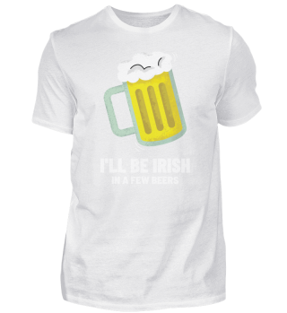 Irish In A Few Beers
