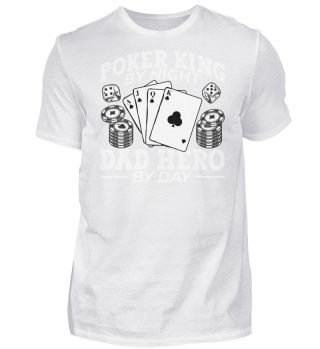 Poker King By Night Dad Hero By Day Retro Papa Design