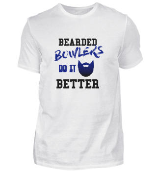 Bearded Bowlers do it Better