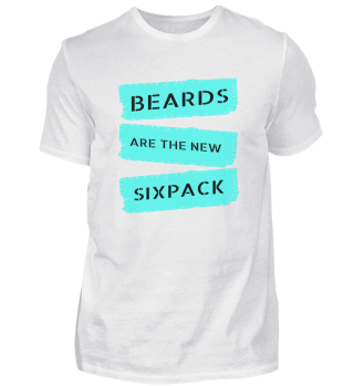 beard - Beards are the new sixpack