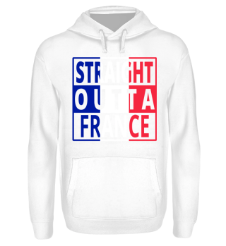 Straight Outta France Frankreich