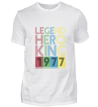 1977 Legend Hero King Geburtstag