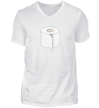 Toiletpaper as Security Bond