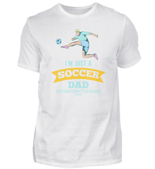 Soccer Dad Fussball Vatertag Papa