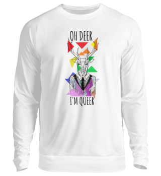 Oh Deer I'm Queer Unisex Sweatshirt 
