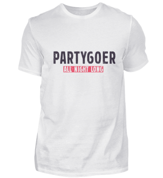 Party Goer Shirt