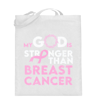 My god is stronger than breast cancer