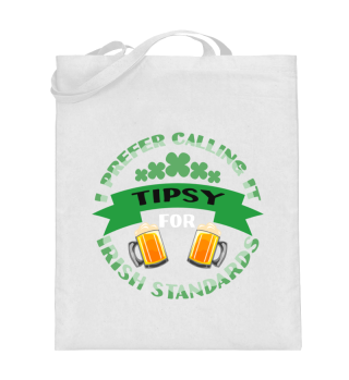 Tipsy For Irish Standards