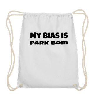 my bias is Park Bom