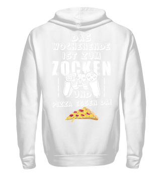 WOCHENENDE ZOCKEN PIZZA YES