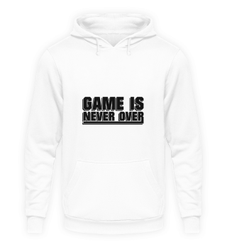 Game is Never Over - Gaming