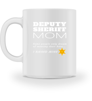 Proud Deputy Sheriff Mom Mother Pride St