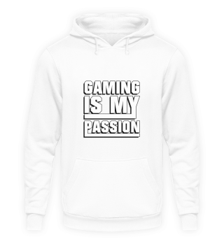 Gaming is my Passion - Gaming