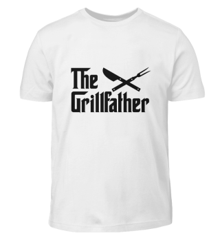 The Grillfather Funny Typography Father Quote