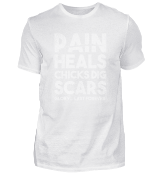 Great Scars Design Quote Pain Heals Glor