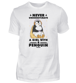 Never Underestimate A Girl With A Penguin Gaming