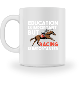 Education Is Important Racing Sport Gift