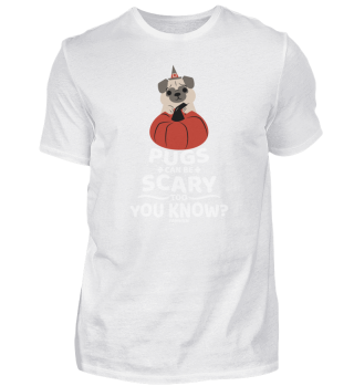 Pugs Can Be Scary Too Halloween