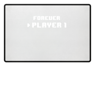 Gamer Forever Player 1